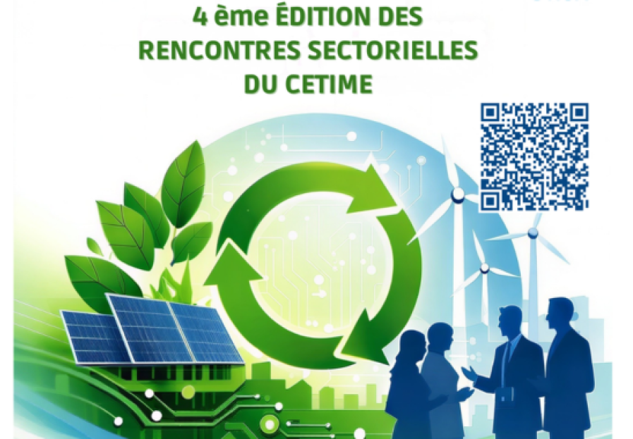 4ᵉ édition des Rencontres Sectorielles du CETIME